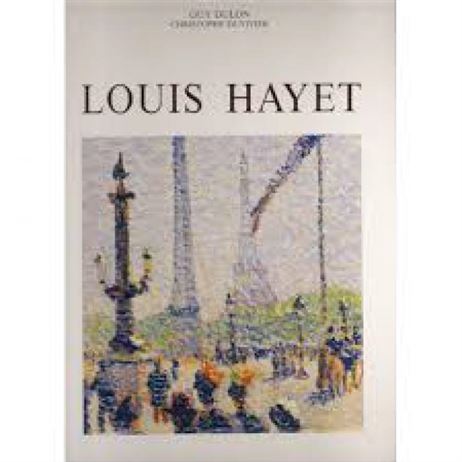 Louis Hayet – Cote, prix et estimation de votre tableau en vue de vente